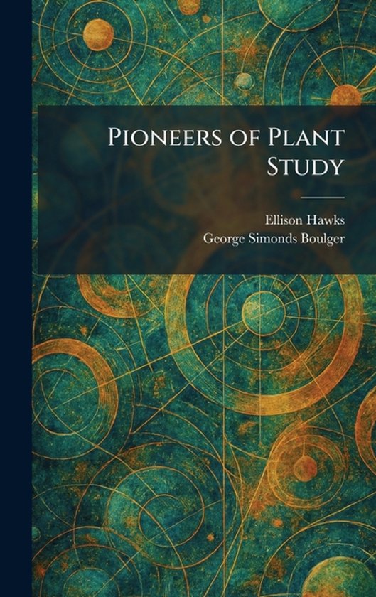 Pioneers of Plant Study - cover