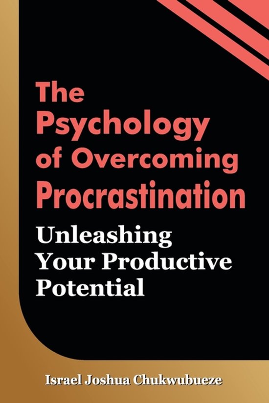 Human Psychology-The Psychology of Overcoming Procrastinatio ... - cover