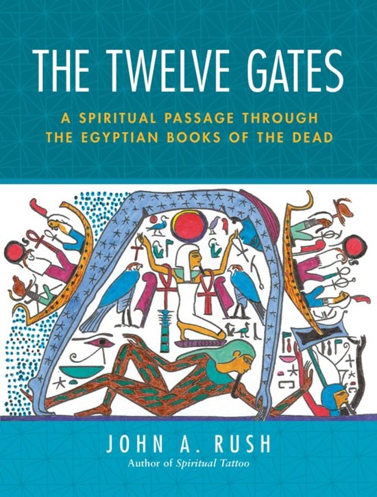 Spirituele Reis door Egyptische Dodenboeken: Dood, Wedergeboorte en ...