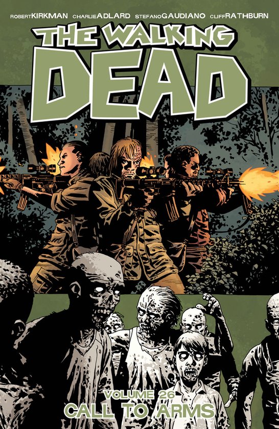 Walking Dead Volume 26 Call To Arms - cover