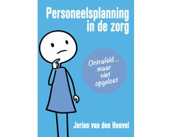 Personeelsplanning in de zorg