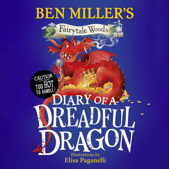 Fairytale Woods- Diary of a Dreadful Dragon - cover