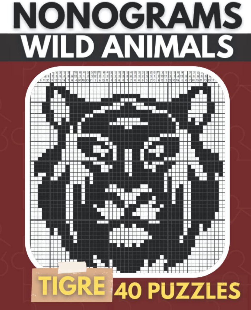 Nonogram Puzzelboek Wilde Dieren voor Volwassenen Moeilijkheidsgraad Gevorderd tot Moeilijk