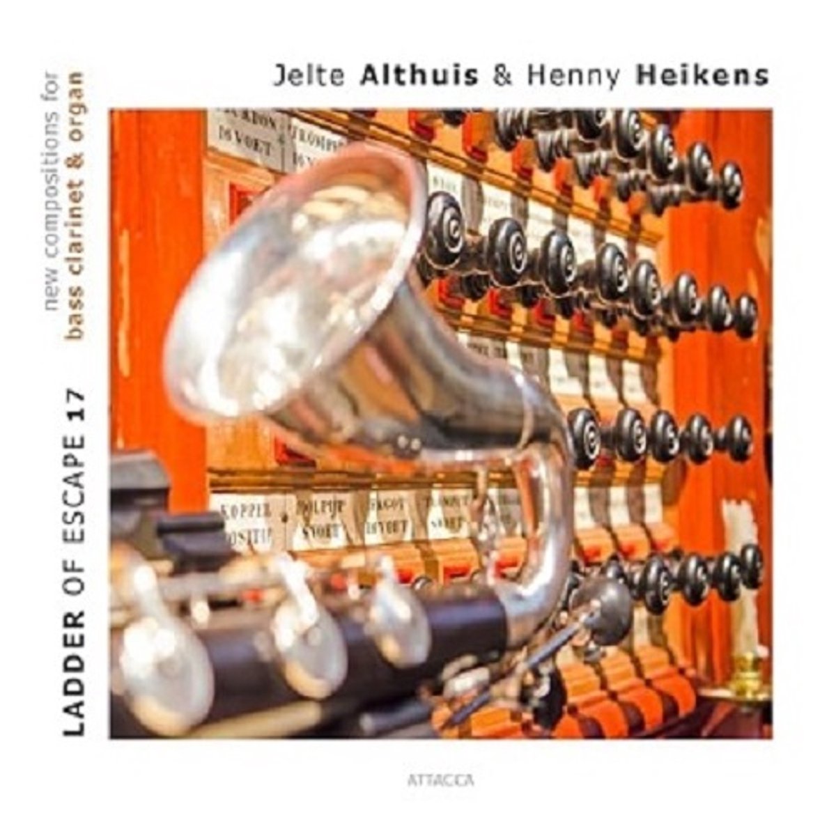 1-CD Jelte Althuis / Henny Heikens - Ladder of Escape 17: New compositions for bass clarinet & organ