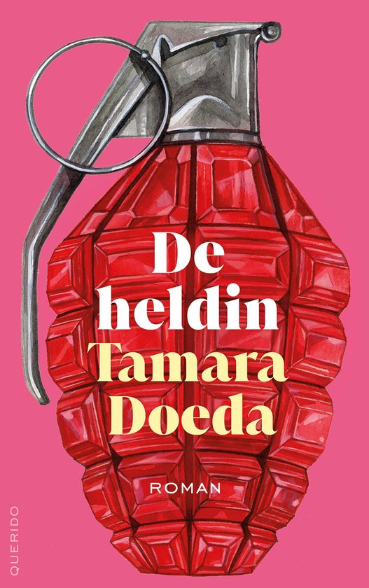 De heldin
