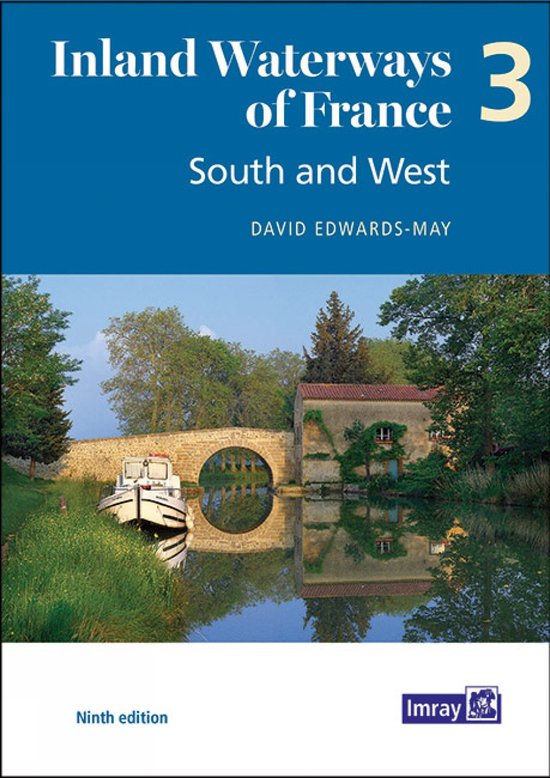 Inland Waterways of France Volume 3 South and West - cover