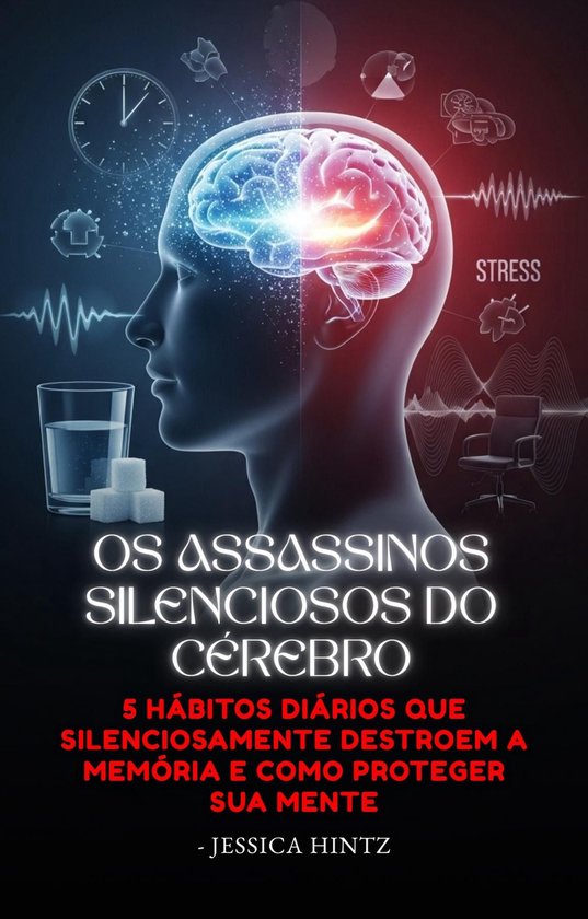 Os Assassinos Silenciosos do Cérebro - cover