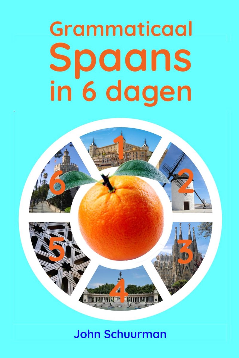 Spaans Leren Boek - Grammatica Snel - Zelfstudie Taal - Basiscursus In 6 Dagen - 15x23 cm