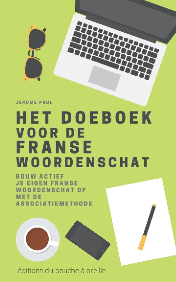Frans Woordenschat Doeboek - Associatie Methode - Actief Leren - Persoonlijke Woordenlijst - 12.7 x 20.32 cm