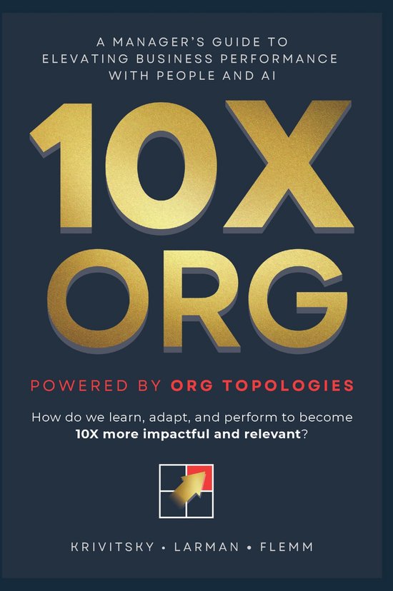 10X ORG - Powered by Org Topologies