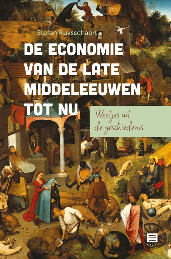 De economie van de late middeleeuwen tot nu - cover