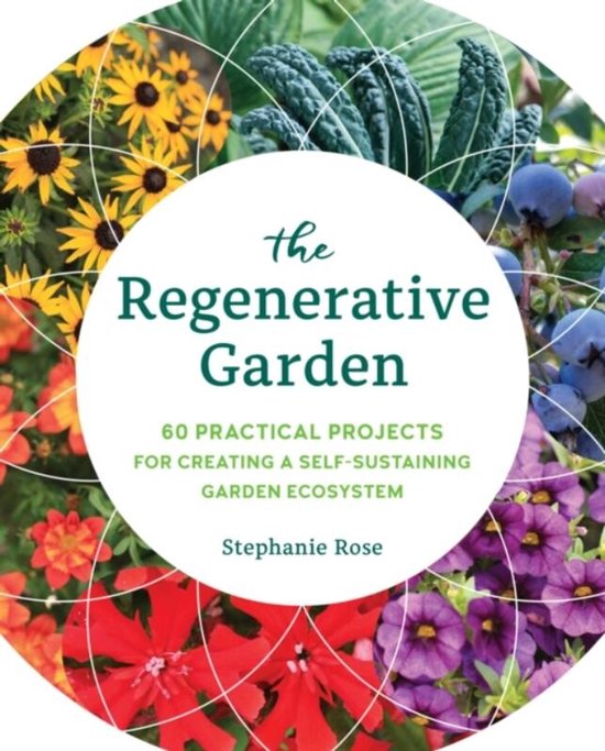 The Regenerative Garden