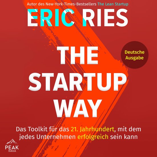 The Startup Way: Das Toolkit für das 21. Jahrhundert, mit d ... - cover