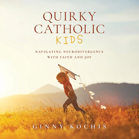 Quirky Catholic Kids - cover