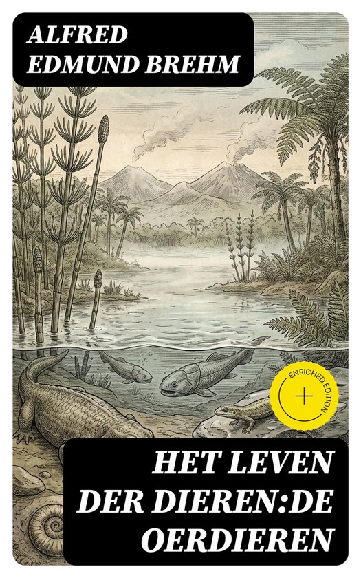 Het Leven der Dieren:De Oerdieren - cover