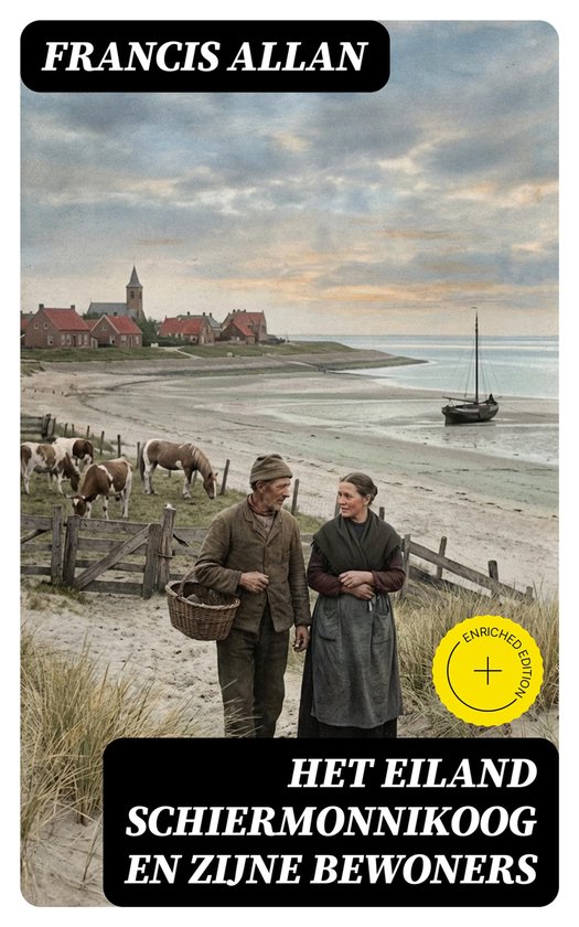 Het Eiland Schiermonnikoog en Zijne Bewoners - cover