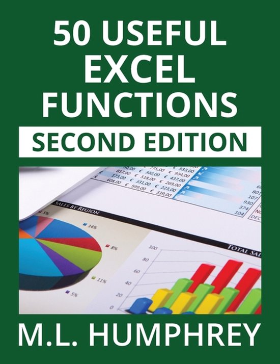 Excel Essentials: Second Edition- 50 Useful Excel Functions - cover