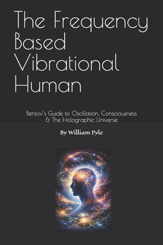The Frequency Based Vibrational Human - cover