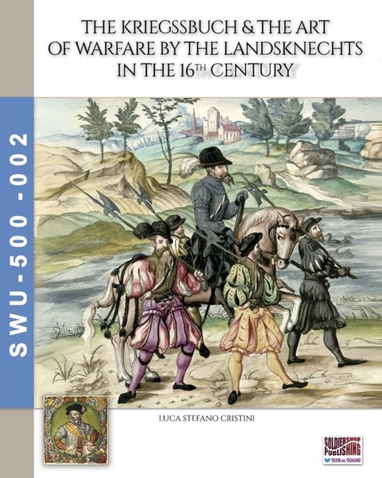 The Kriegssbuch & the art of warfare by the Landsknechts in  ... - cover