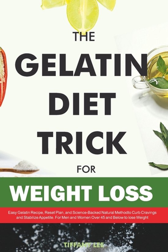 The Gelatin Diet Trick For Weight Loss - cover
