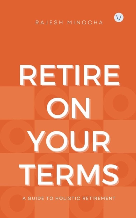 On Your Terms- Retire On Your Terms - cover