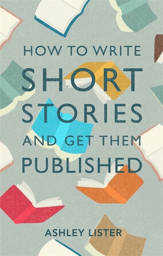 How to Write Short Stories and Get Them Published - cover
