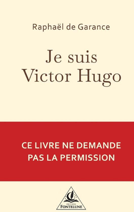 Je suis Victor Hugo