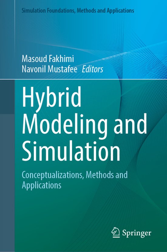 Simulation Foundations, Methods and Applications- Hybrid Mod ... - cover