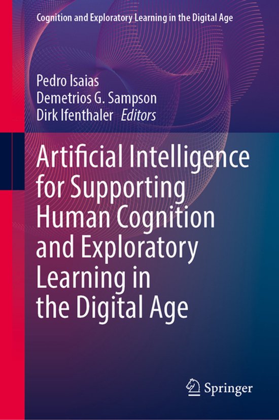 Cognition and Exploratory Learning in the Digital Age- Artif ... - cover
