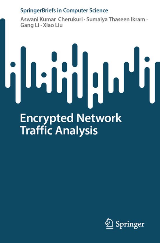 SpringerBriefs in Computer Science- Encrypted Network Traffi ... - cover