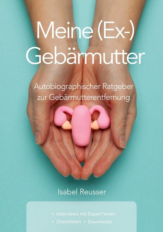 Meine (Ex-) Gebärmutter - cover