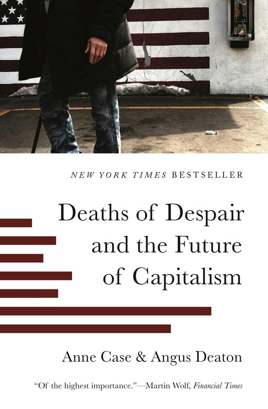 Deaths of Despair and the Future of Capitalism - cover