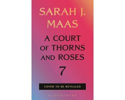 Omslag van A Court of Thorns and Roses 7