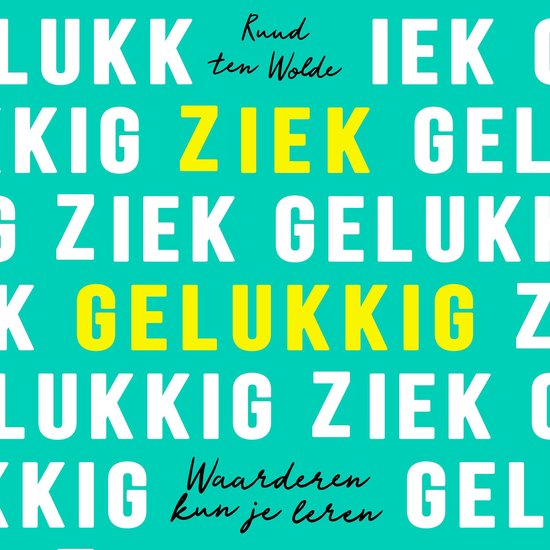 Ziek gelukkig - cover