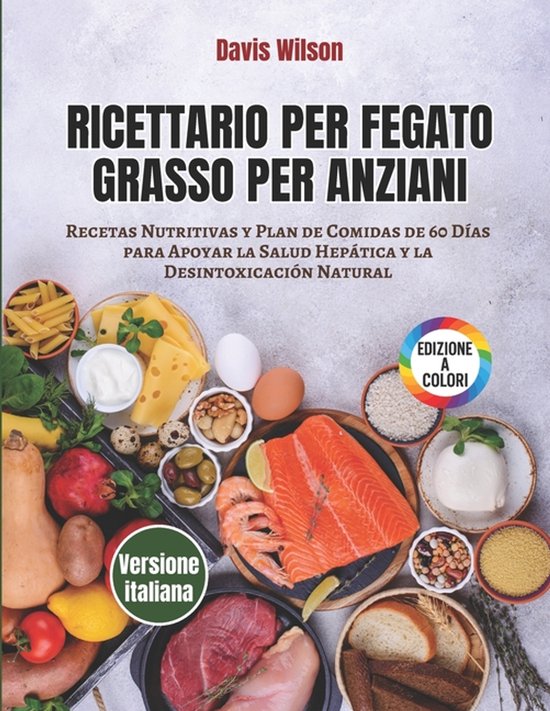 Ricettario per Fegato Grasso per Anziani - cover