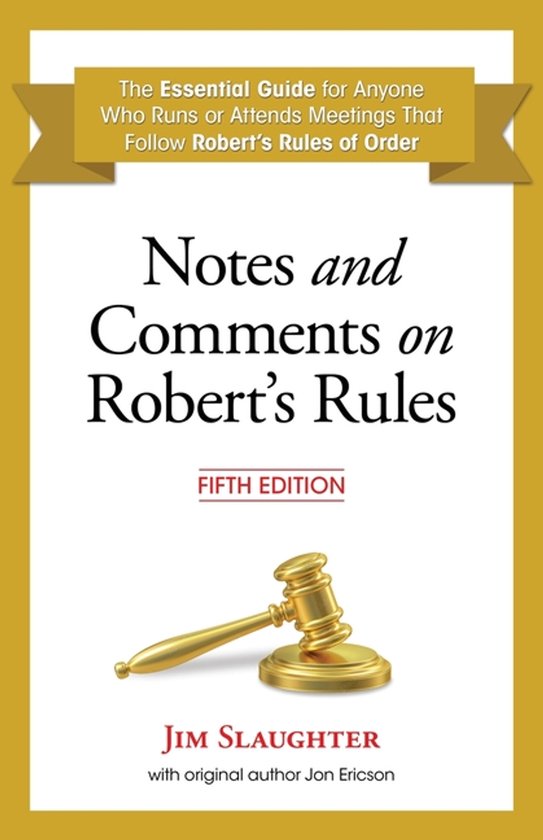 Notes and Comments on Robert's Rules, Fifth Edition - cover