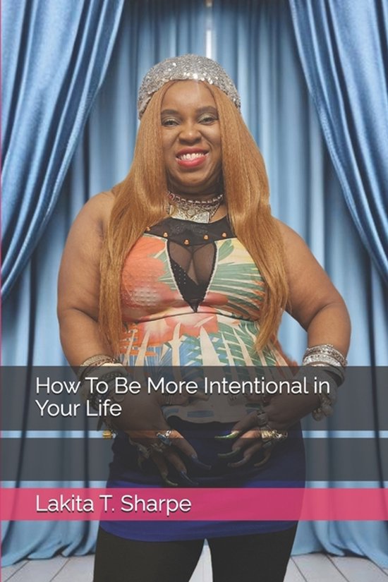 How To Be More Intentional in Your Life - cover