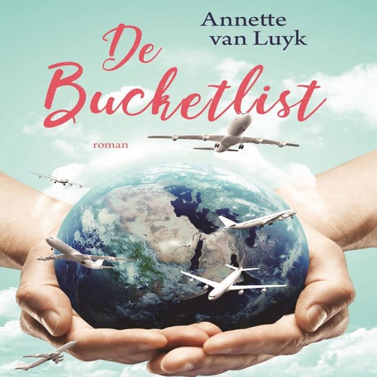 De Bucketlist