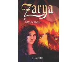 Zarya- Zarya et l'OEil de Théos