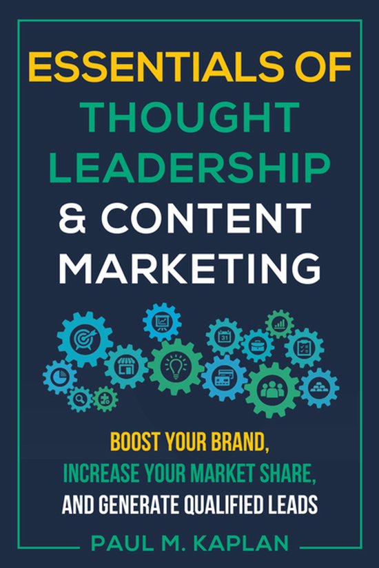 Essentials of Thought Leadership and Content Marketing - cover