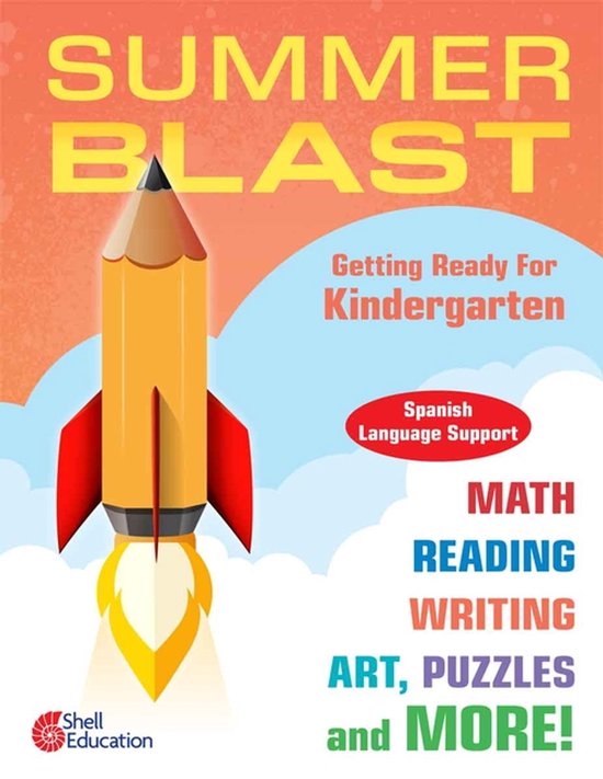 Summer Blast- Summer Blast: Getting Ready for Kindergarten ( ... - cover