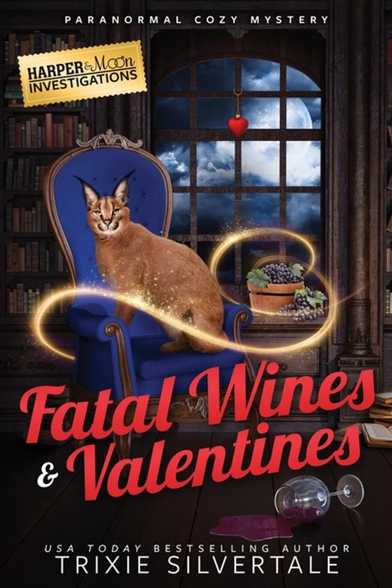 Harper and Moon Investigations- Fatal Wines and Valentines - cover