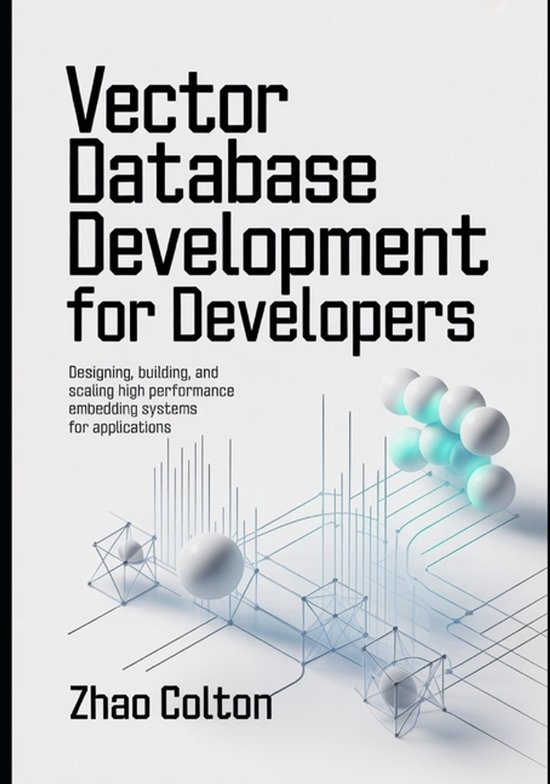 Modern Backend Engineering- Vector Database Development For  ... - cover