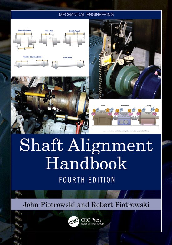 Mechanical Engineering- Shaft Alignment Handbook | 9781032751801 | John ...