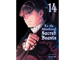 Omslag van To The Abandoned Sacred Beasts 14