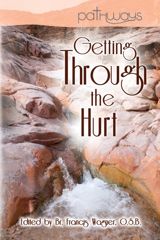 Pathways - Getting Through the Hurt - cover