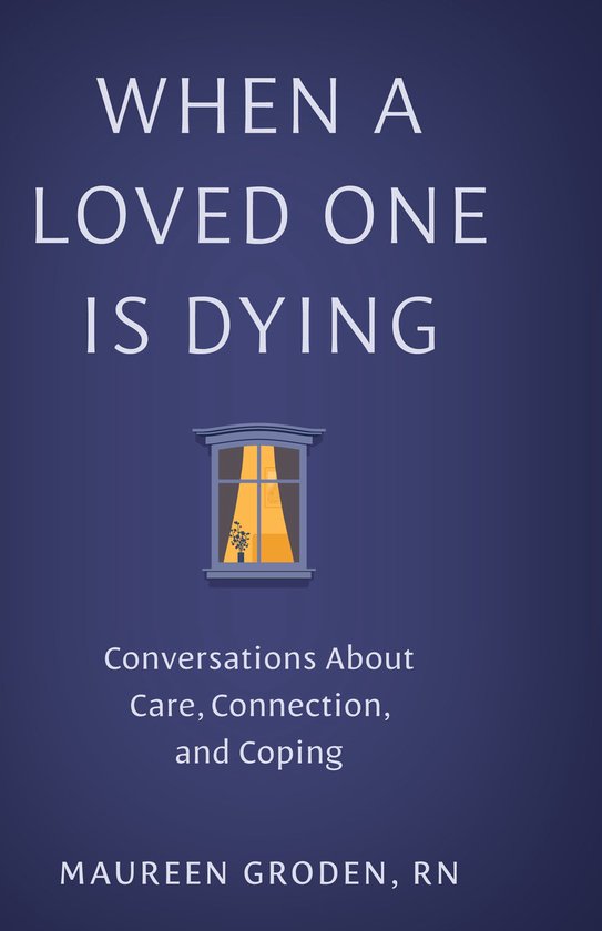 When a Loved One Is Dying - cover