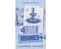 Omslag van Lakefront miljardairs 3 - Love arranged