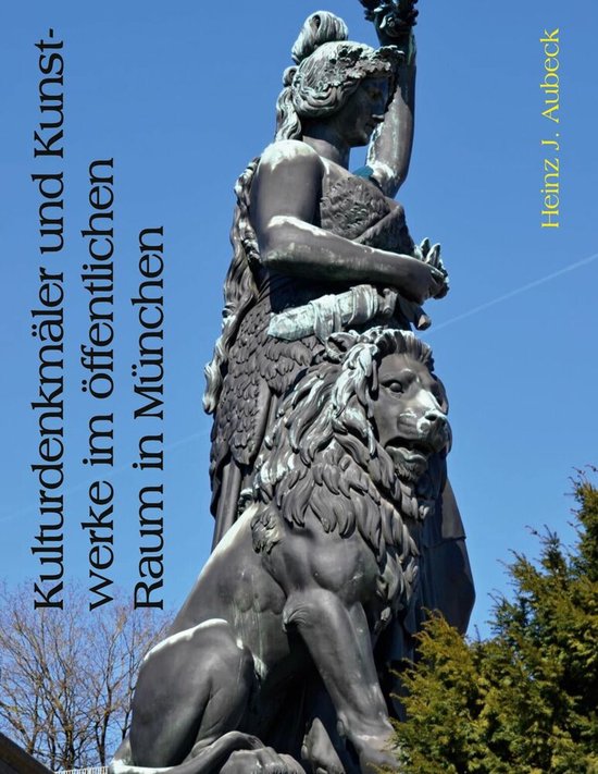 Kulturdenkmäler und Kunstwerke im öffentlichen Raum in Mü ... - cover
