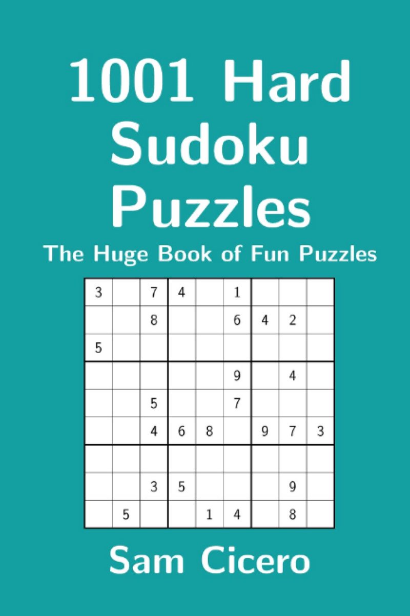 1001 Moeilijke Sudoku Puzzels: Het Grote Plezierboek